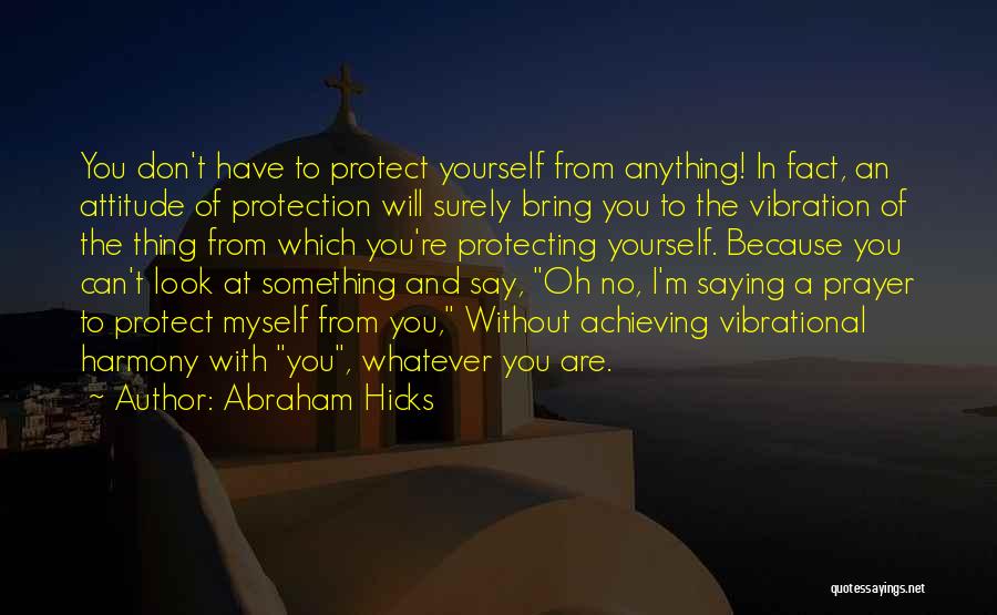 Achieving Anything Quotes By Abraham Hicks