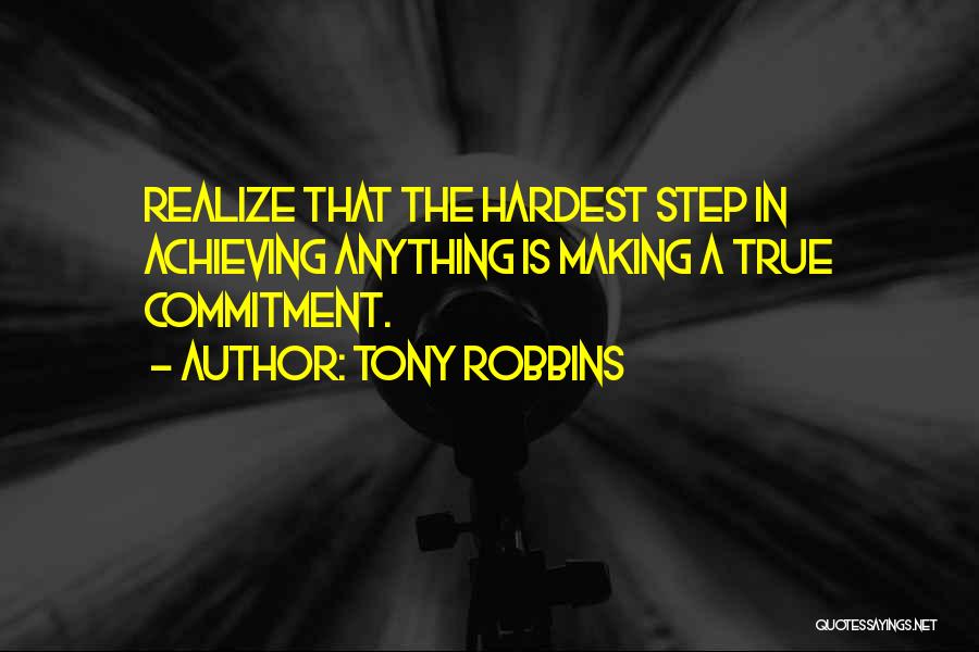 Achieving Anything Quotes By Tony Robbins