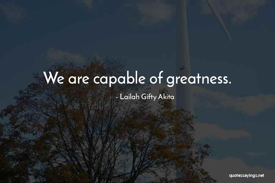 Achieving Dreams Quotes By Lailah Gifty Akita Achieving Dreams Quotes By Lailah Gifty Akita