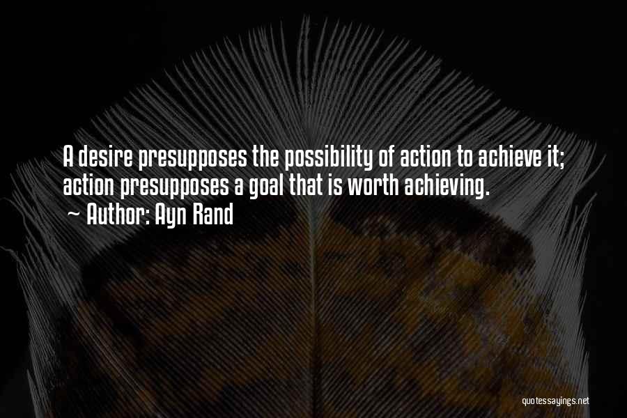 Achieving Goal Quotes By Ayn Rand