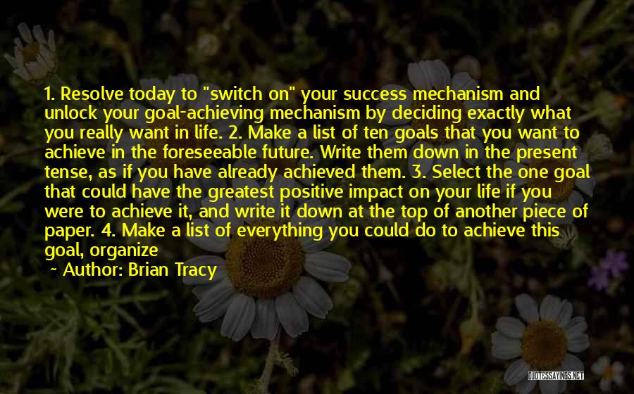 Achieving Goals In Life Quotes By Brian Tracy