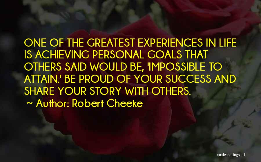 Achieving Goals In Life Quotes By Robert Cheeke