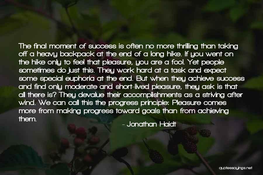 Achieving Happiness Quotes By Jonathan Haidt