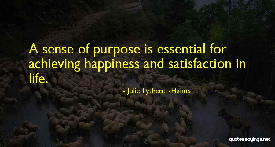 Achieving Happiness Quotes By Julie Lythcott-Haims