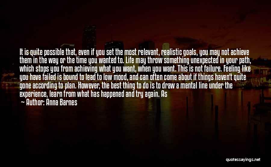 Achieving My Goals Quotes By Anna Barnes