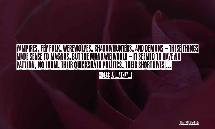 Achieving Perfect Environment Quotes By Cassandra Clare Achieving Perfect Environment Quotes By Cassandra Clare