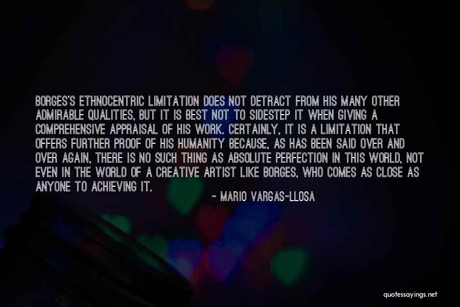 Achieving Perfection Quotes By Mario Vargas-Llosa