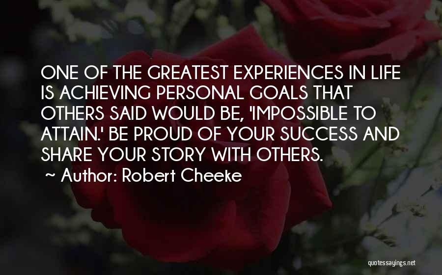 Achieving Personal Goals Quotes By Robert Cheeke