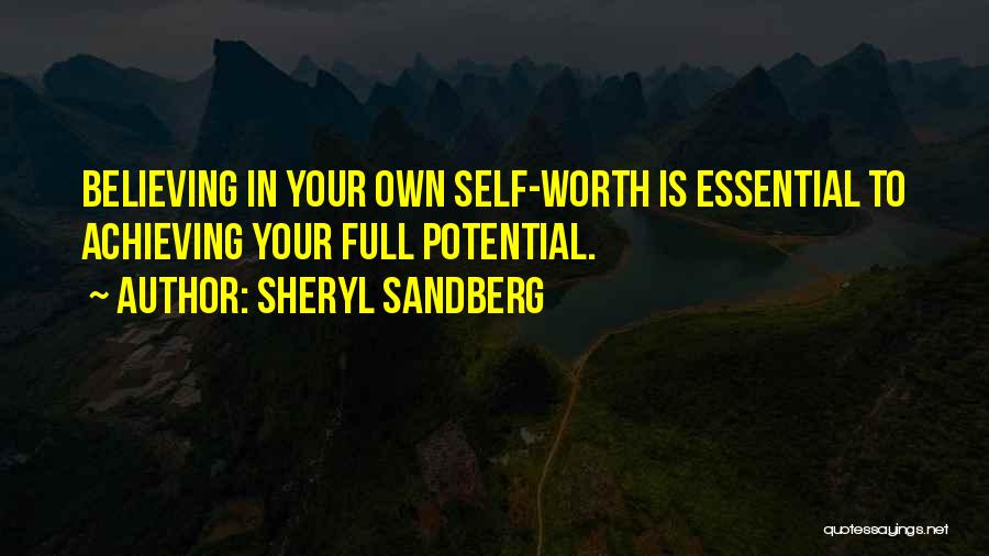 Achieving Potential Quotes By Sheryl Sandberg