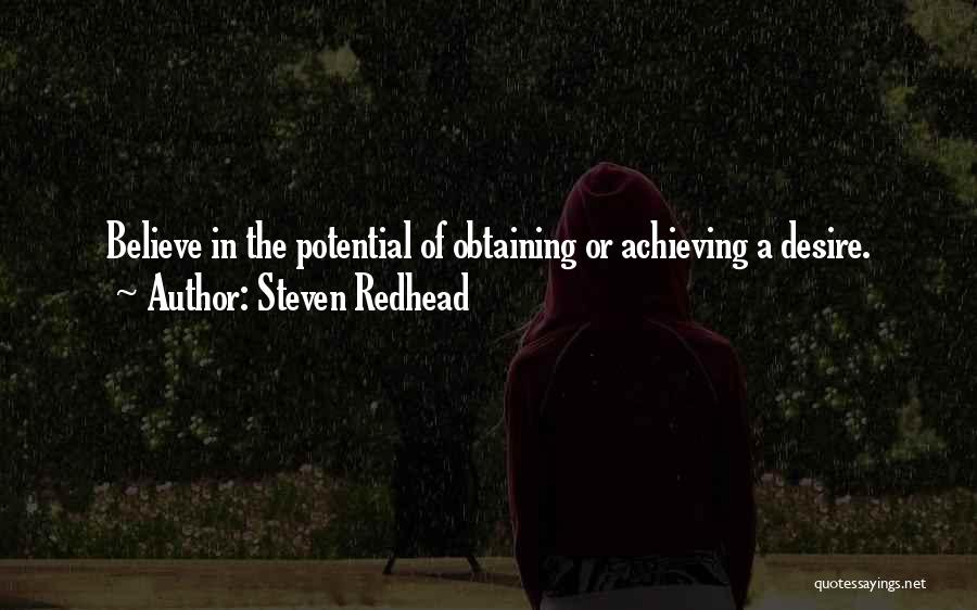 Achieving Potential Quotes By Steven Redhead