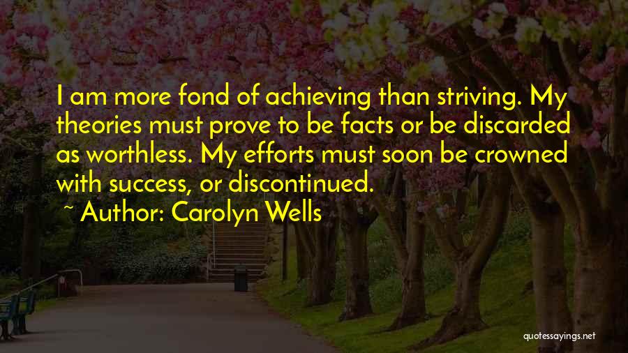 Achieving Success Quotes By Carolyn Wells