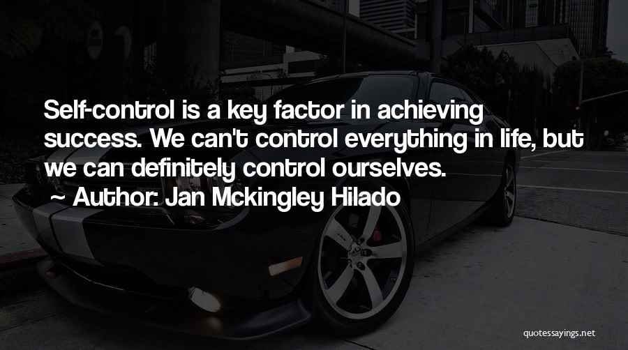 Achieving Success Quotes By Jan Mckingley Hilado