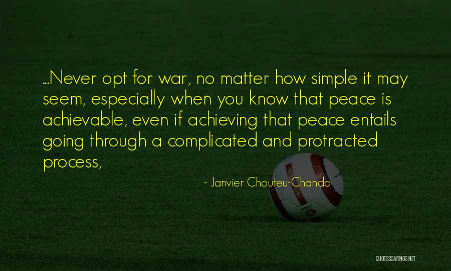 Achieving Success Quotes By Janvier Chouteu-Chando