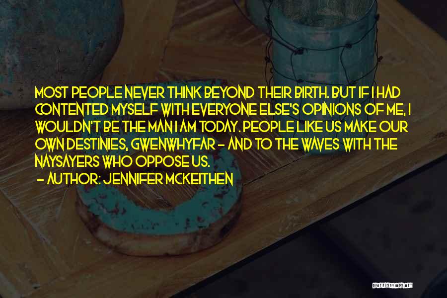 Achieving Success Quotes By Jennifer McKeithen