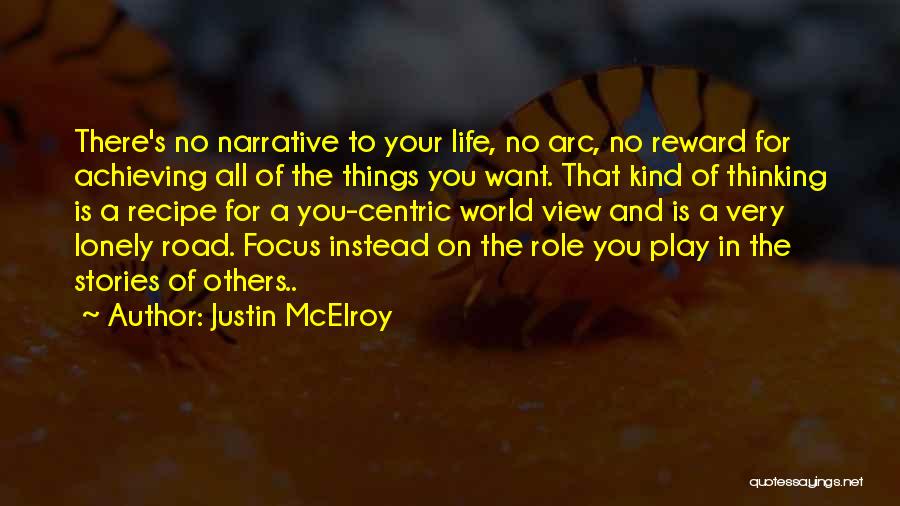 Achieving Things Quotes By Justin McElroy