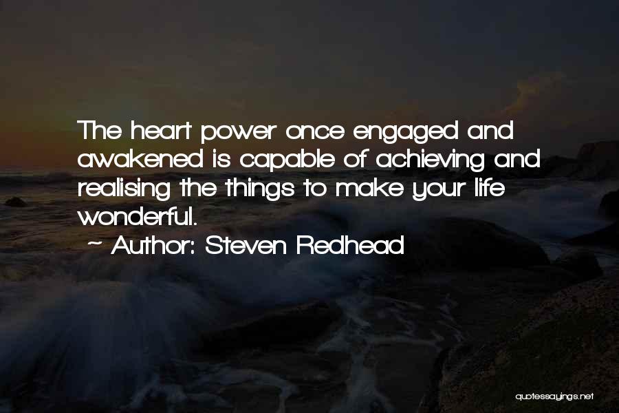 Achieving Things Quotes By Steven Redhead