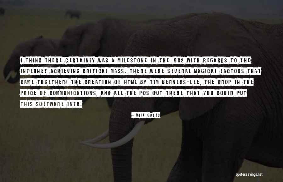 Achieving Things Together Quotes By Bill Gates Achieving Things Together Quotes By Bill Gates