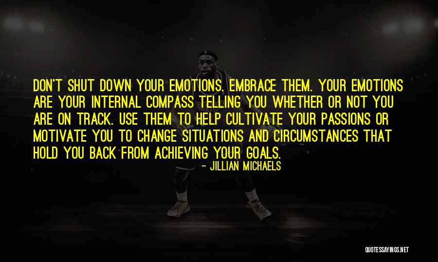 Achieving Your Goals Quotes By Jillian Michaels Achieving Your Goals Quotes By Jillian Michaels