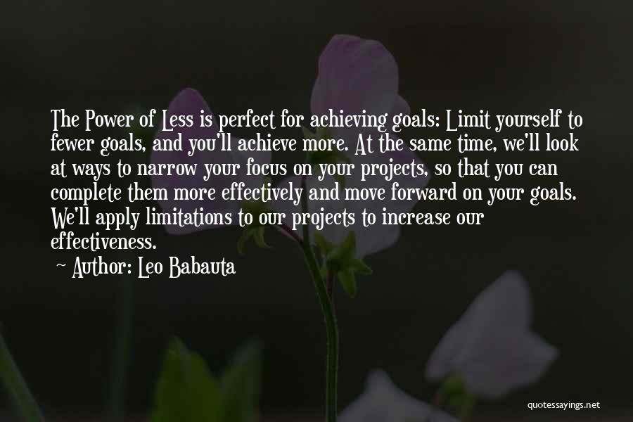 Achieving Your Goals Quotes By Leo Babauta