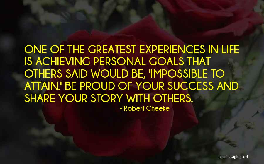 Achieving Your Goals Quotes By Robert Cheeke