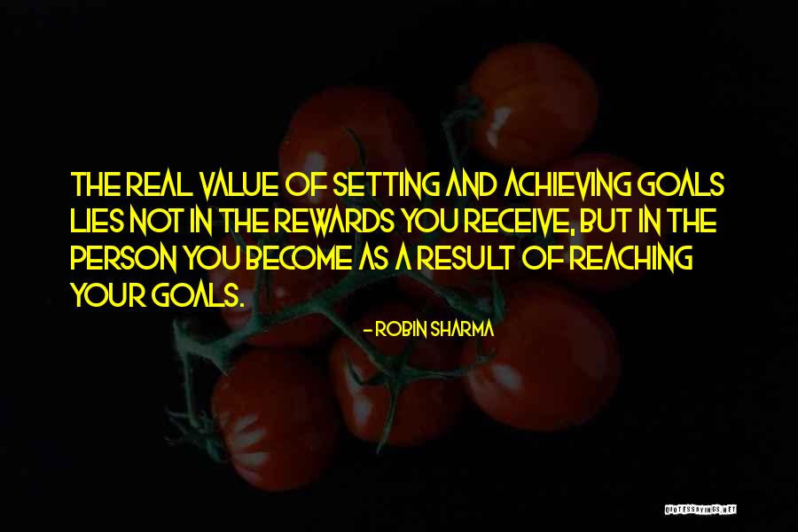 Achieving Your Goals Quotes By Robin Sharma