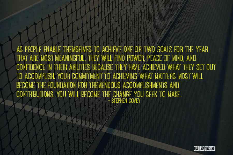 Achieving Your Goals Quotes By Stephen Covey Achieving Your Goals Quotes By Stephen Covey
