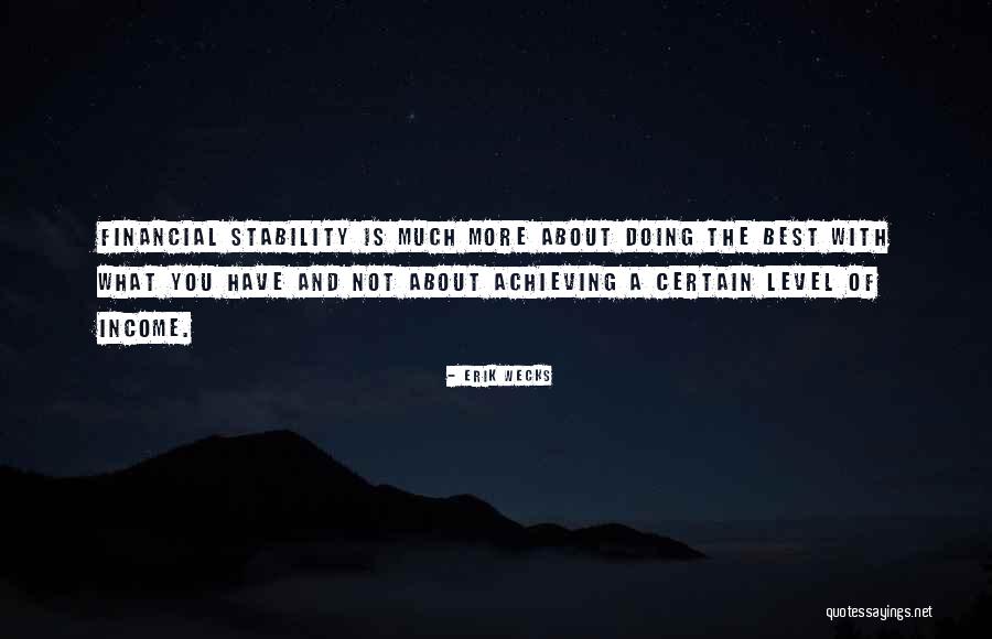 Achieving Your Personal Best Quotes By Erik Wecks Achieving Your Personal Best Quotes By Erik Wecks