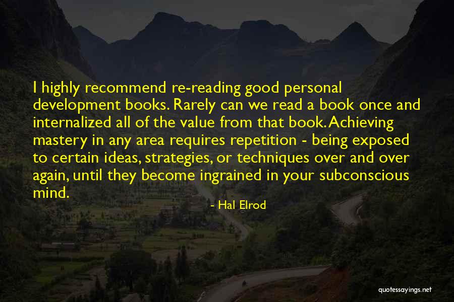 Achieving Your Personal Best Quotes By Hal Elrod Achieving Your Personal Best Quotes By Hal Elrod