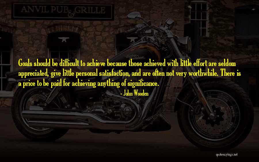 Achieving Your Personal Best Quotes By John Wooden Achieving Your Personal Best Quotes By John Wooden