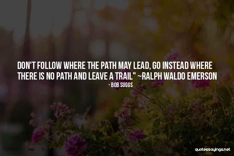 Achikolo Quotes By Bob Suggs Achikolo Quotes By Bob Suggs