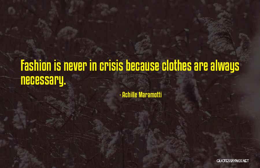 Achille Quotes By Achille Maramotti Achille Quotes By Achille Maramotti