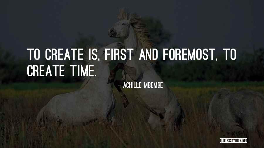 Achille Quotes By Achille Mbembe Achille Quotes By Achille Mbembe