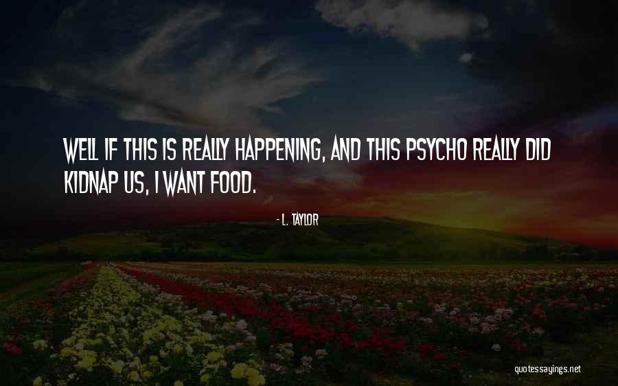 Achille Quotes By L. Taylor