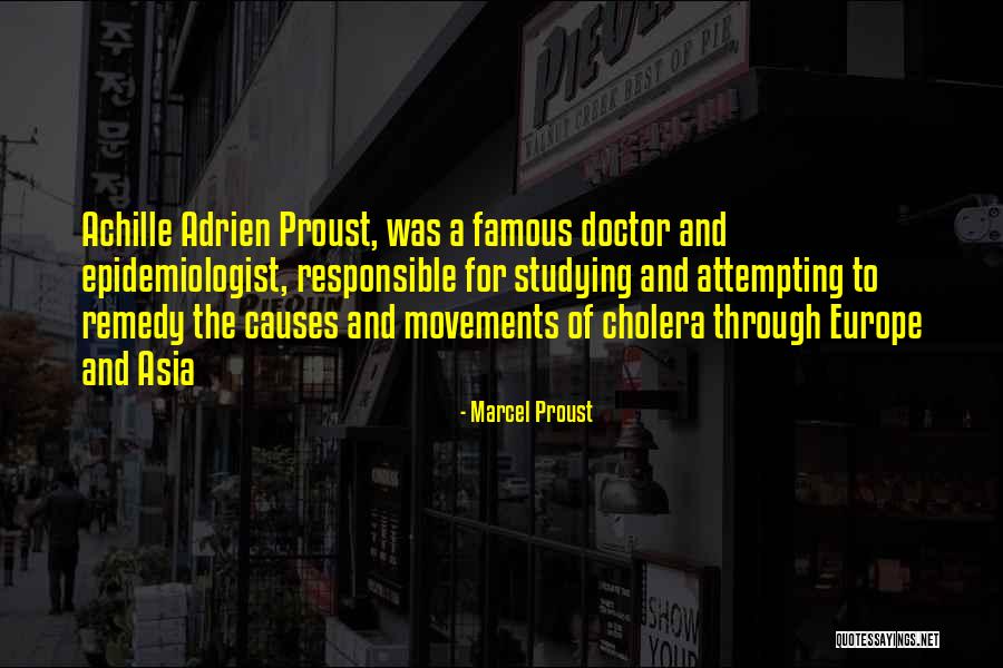 Achille Quotes By Marcel Proust Achille Quotes By Marcel Proust