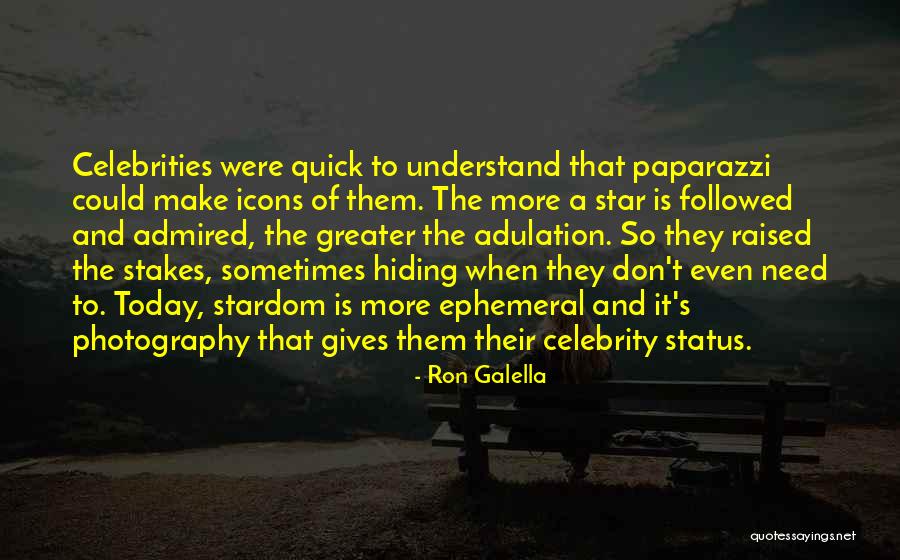 Achille Quotes By Ron Galella Achille Quotes By Ron Galella