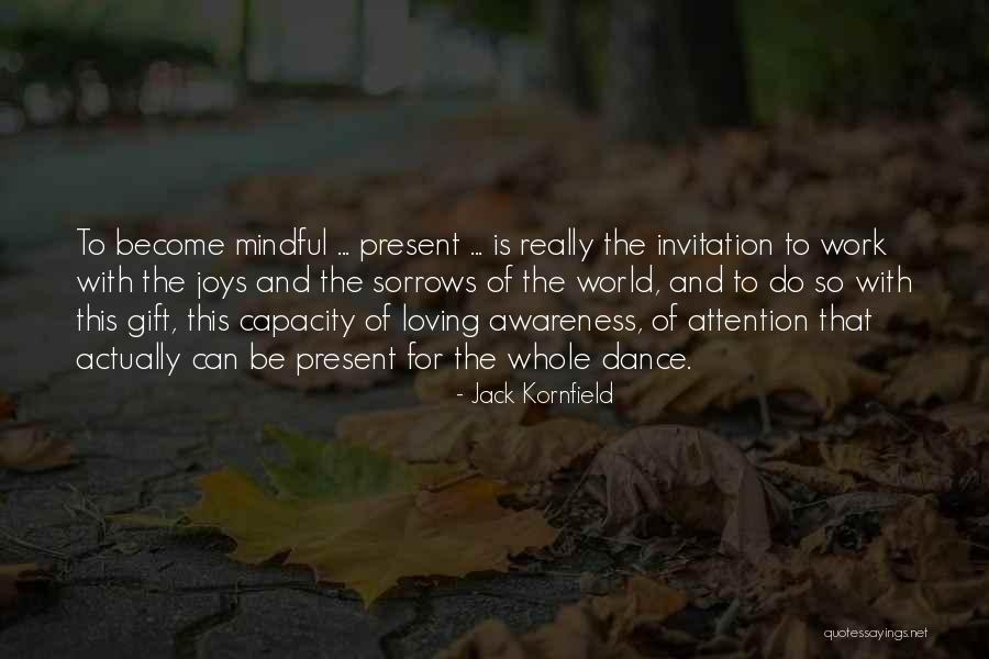 Achilleas Kokkinakis Quotes By Jack Kornfield Achilleas Kokkinakis Quotes By Jack Kornfield
