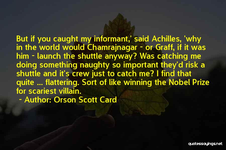 Achilles De Flandres Quotes By Orson Scott Card
