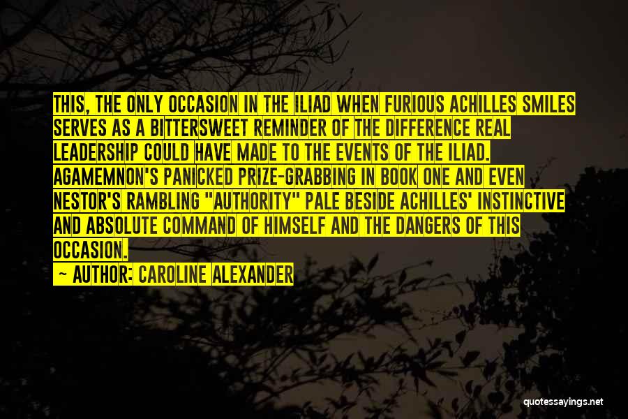 Achilles In The Iliad Quotes By Caroline Alexander