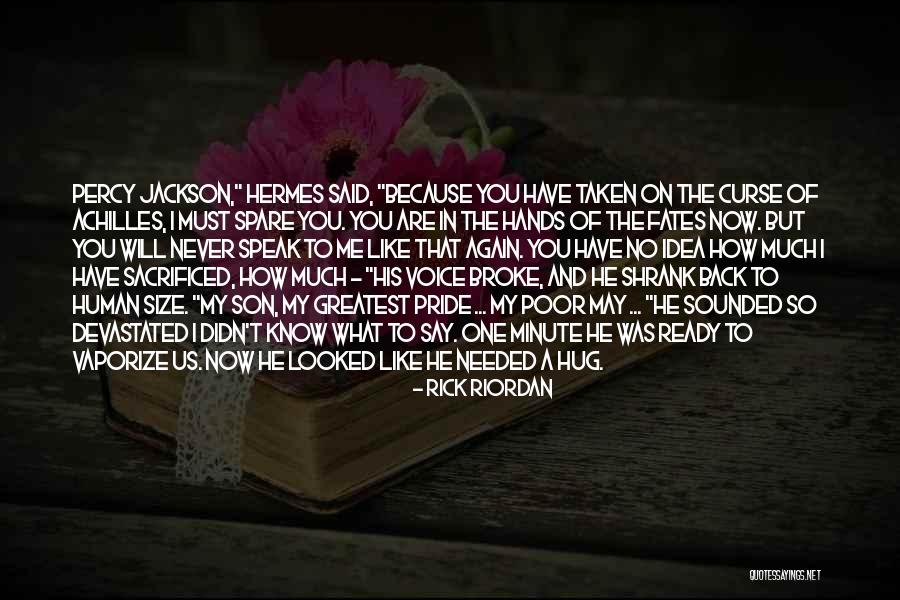 Achilles Pride Quotes By Rick Riordan Achilles Pride Quotes By Rick Riordan