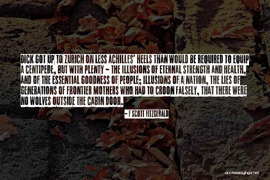 Achilles Strength Quotes By F Scott Fitzgerald Achilles Strength Quotes By F Scott Fitzgerald