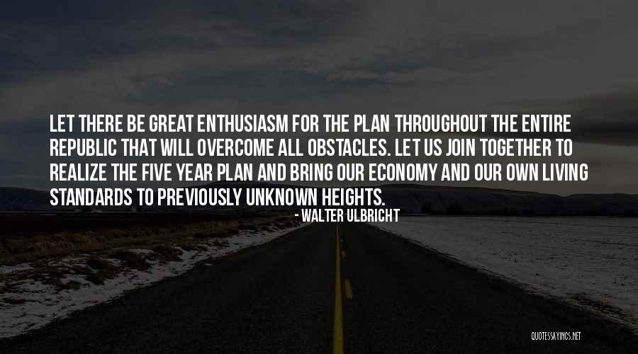 Achillies Quotes By Walter Ulbricht Achillies Quotes By Walter Ulbricht