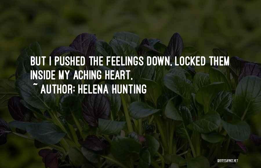 Aching Inside Quotes By Helena Hunting