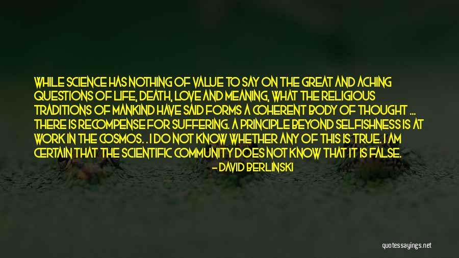 Aching Love Quotes By David Berlinski Aching Love Quotes By David Berlinski