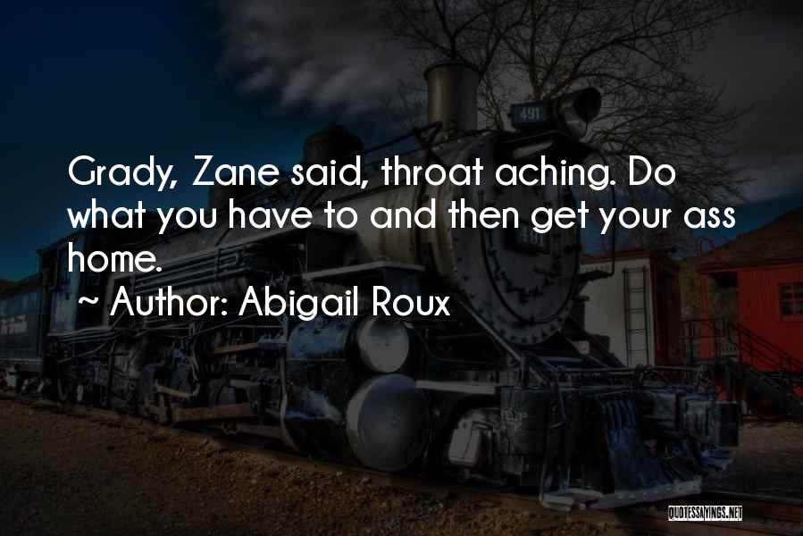Aching Quotes By Abigail Roux