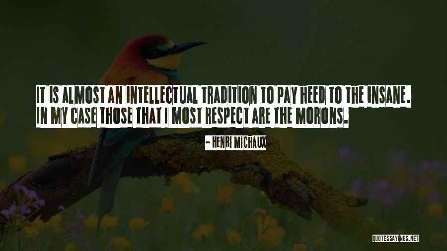 Achiote Seasoning Quotes By Henri Michaux Achiote Seasoning Quotes By Henri Michaux