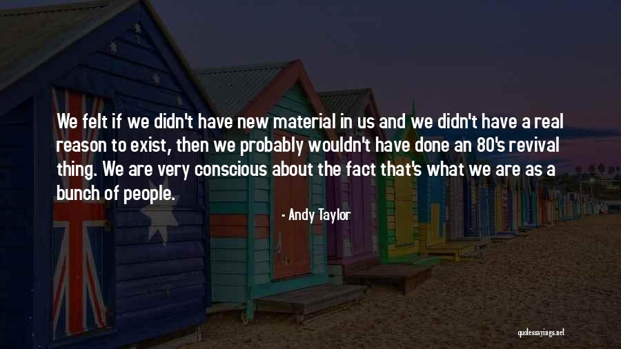 Achismos Quotes By Andy Taylor Achismos Quotes By Andy Taylor