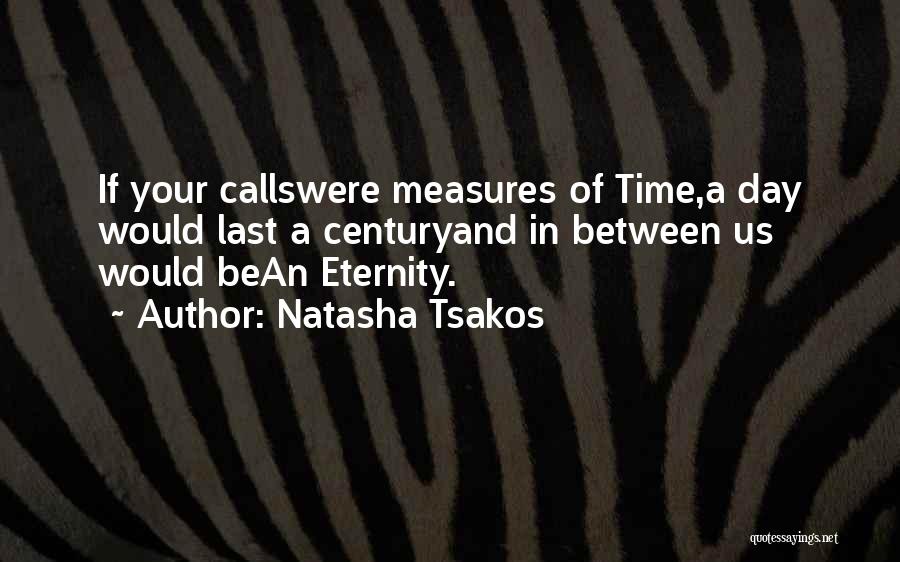 Achiwaden Quotes By Natasha Tsakos