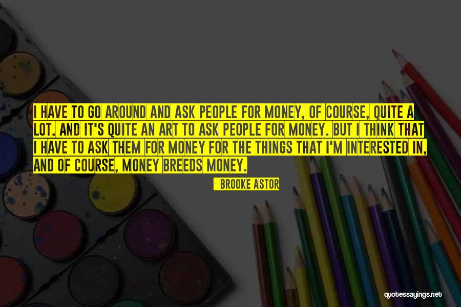 Achmat Soni Quotes By Brooke Astor Achmat Soni Quotes By Brooke Astor