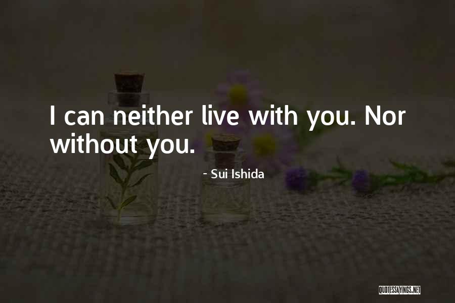 Achmat Soni Quotes By Sui Ishida Achmat Soni Quotes By Sui Ishida