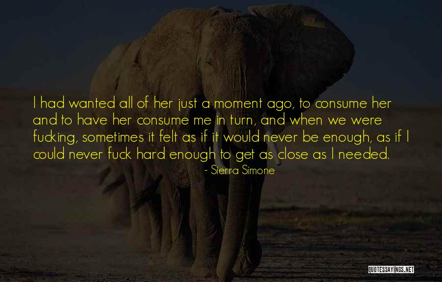 Achmed Saves Quotes By Sierra Simone Achmed Saves Quotes By Sierra Simone